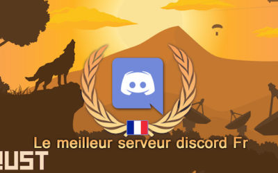 Le meilleur serveur discord FR pour RUST