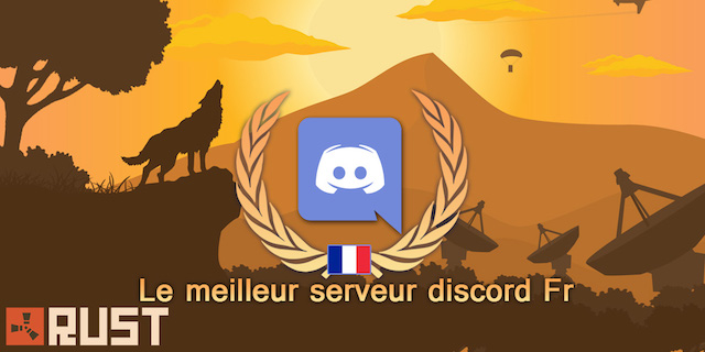 Le meilleur serveur discord FR pour RUST