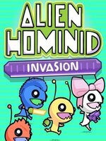 Alien Hominid Invasion Alien Hominid Invasion