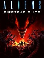 Aliens: Fireteam Elite Aliens: Fireteam Elite