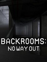 Backrooms: No Way Out