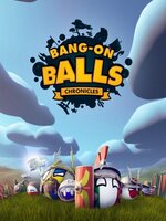 Bang-On Balls: Chronicles