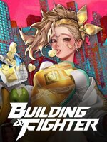 BUILDING & FIGHTER BUILDING & FIGHTER
