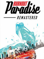 Burnout Paradise Remastered Burnout Paradise Remastered