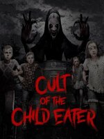 Cult of the Child Eater