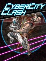 Cyber City Clash Cyber City Clash