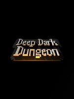 Deep Dark Dungeon