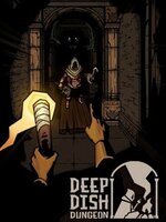Deep Dish Dungeon Deep Dish Dungeon