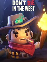 Don't Die In The West
