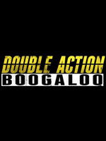 Double Action: Boogaloo Double Action: Boogaloo