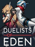 Duelists of Eden Duelists of Eden