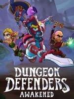 Dungeon Defenders: Awakened Dungeon Defenders: Awakened