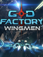 GoD Factory: Wingmen