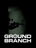 Ground Branch