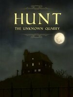 Hunt: The Unknown Quarry