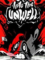 Into The Unwell