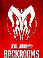 Level Unknown: Backrooms Level Unknown: Backrooms