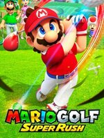 Mario Golf: Super Rush