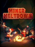 Miner Meltdown
