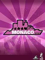 Monaco: What's Yours Is Mine