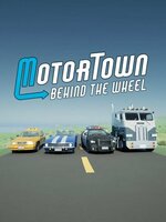 Motor Town: Behind The Wheel