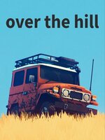 over the hill