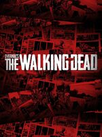 OVERKILL's The Walking Dead OVERKILL's The Walking Dead