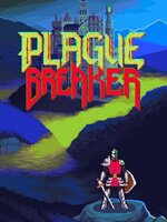 Plague Breaker Plague Breaker
