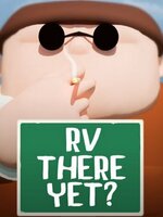 RV There Yet?