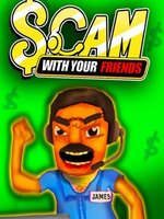 Scam With Your Friends Scam With Your Friends