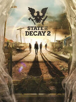 State of Decay 2 State of Decay 2