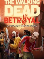 The Walking Dead: Betrayal The Walking Dead: Betrayal