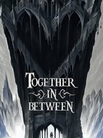Together in Between Together in Between