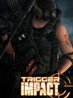 Trigger Impact Trigger Impact