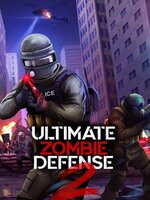 Ultimate Zombie Defense 2 Ultimate Zombie Defense 2