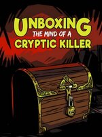 Unboxing the mind of a Cryptic Killer