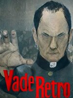 Vade Retro: Exorcist