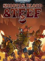 Warhammer 40,000: Shootas, Blood & Teef
