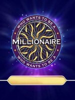 Who Wants to Be a Millionaire
