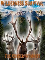 Wilderness Survival: The Conservationist