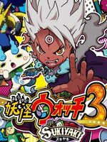 Yo-kai Watch 3: Sukiyaki Yo-kai Watch 3: Sukiyaki