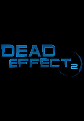 Dead Effect 2 Dead Effect 2