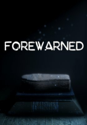 FOREWARNED