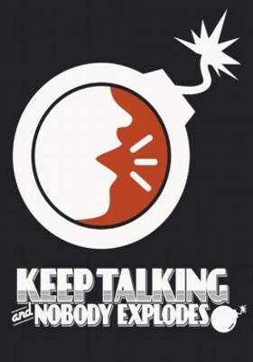 Keep Talking and Nobody Explodes