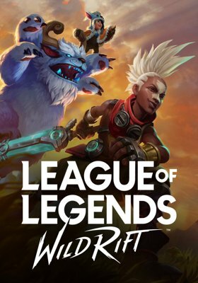 League of Legends: Wild Rift League of Legends: Wild Rift
