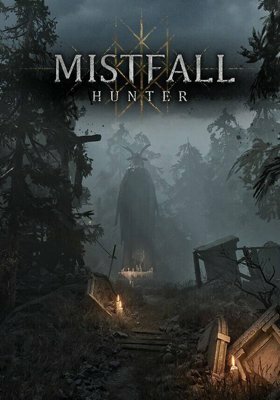 Mistfall Hunter Mistfall Hunter