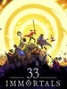 33 Immortals 33 Immortals
