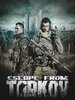 Escape From Tarkov Escape From Tarkov