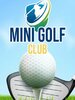 Mini Golf Club
