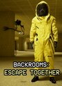Backrooms: Escape Together Backrooms: Escape Together